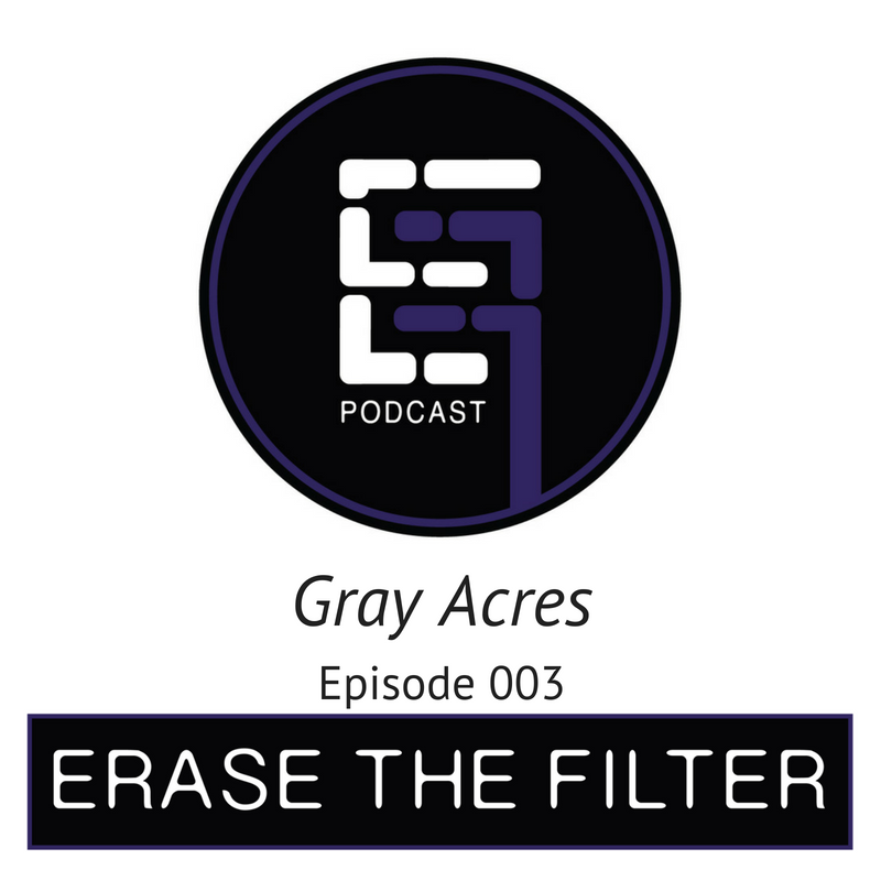 ETF003: Gray Acres